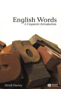 英単語への言語学的入門<br>English Words : A Linguistic Introduction (The Language Library)