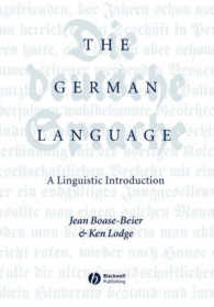 The German Language : A Linguistic Introduction