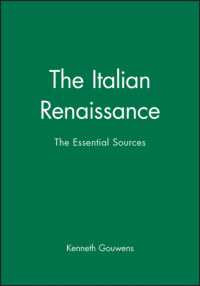 イタリア・ルネサンス必須史料集<br>Italian Renaissance : The Essential Sources