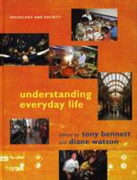 日常生活を理解する<br>Understanding Everyday Life (Sociology and Society)