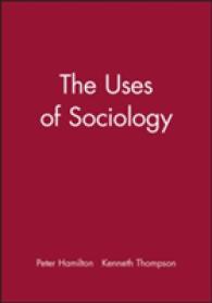 社会学の効用<br>The Uses of Sociology (Sociology and Society)