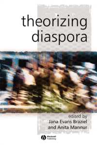 ディアスポラの理論化：読本<br>Theorizing Diaspora : A Reader (Keyworks in Cultural Studies)