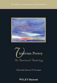 校訂版　ヴィクトリア朝詩集<br>Victorian Poetry : An Annotated Anthology (Blackwell Annotated Anthologies)