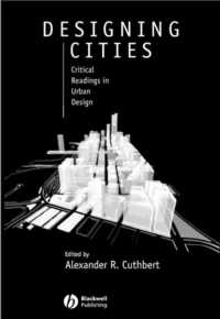 都市デザイン：批判的読本<br>Designing Cities : Critical Readings in Urban Design