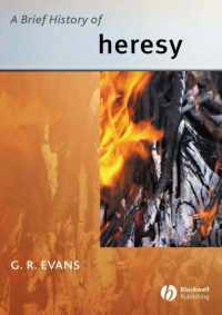 異端小史<br>A Brief History of Heresy (Blackwell Brief History of Religion)