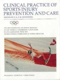 Clinical Practice of Sports Injury Prevention and Care (Encyclopaedia of Sports Medicine) 〈5〉