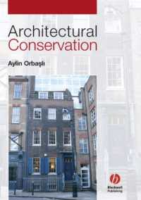 Architectural Conservation : Principles and Practice
