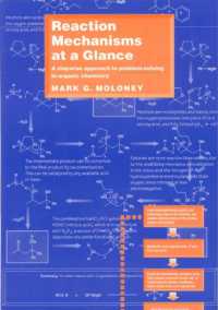 Reaction Mechanisms at a Glance : A Stepwise Approach to Problem-Solving in Organic Chemistry