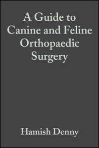 A Guide to Canine and Feline Orthopaedic Surgery （4 SUB）