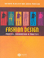 Fashion Design : Process, Innovation & Practice