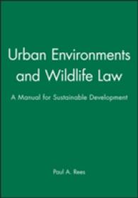Urban Environments and Wildlife Law : A Manual for Sustainable Development