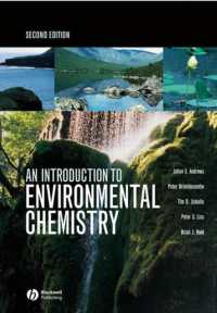 環境化学入門（第２版）<br>An Introduction to Environmental Chemistry （2ND）