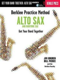 Berklee Practice Method : Alto and Baritone Sax