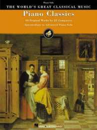 Piano Classics : 4 Original Works by 22 Composers