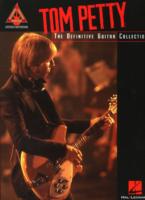 Tom Petty - the Definitive Guitar Collection