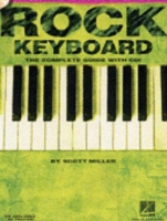 Rock Keyboard : The Complete Guide with CD!