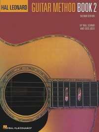Hal Leonard Guitar Method Book 2 : Second Edition （2ND）