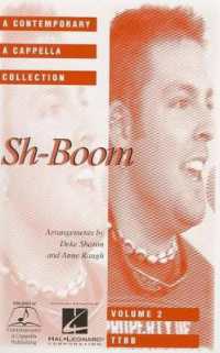 Sh-Boom : Contemporary a Cappella Songbook (Ttbb)