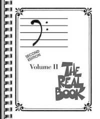 The Real Book - Volume II - Second Edition : Bass Clef Edition （2ND）