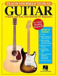 Teach Yourself to Play Guitar : A Quick and Easy Introduction for Beginners
