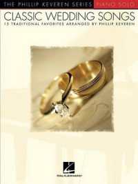 Classic Wedding Songs : The Phillip Keveren Series