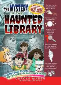 The Narrow Escape at the New York Public Library (The Mystery of the Haunted Library) （Library Binding）