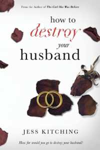 How to Destroy Your Husband