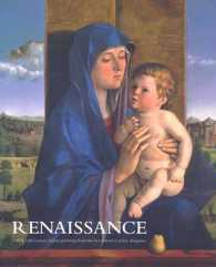 Renaissance : 15th & 16th Italian Paintings from the Accademia Carrara, Bergamo