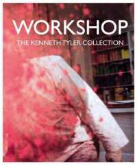 Workshop : The Kenneth Tyler Colection