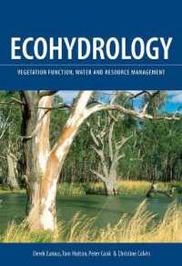 Ecohydrology : Vegetation Function, Water and Resource Management