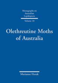 Olethreutine Moths of Australia (Lepidoptera : Tortricidae) - Monographs on Austr. Lepidoptera Vol 10