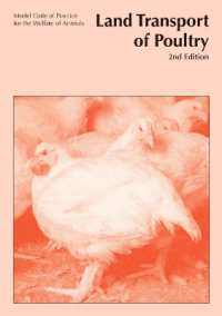 Model Code of Practice for the Welfare of Animals : Land Transport of Poultry (Primary Industries Report S.) （2ND）