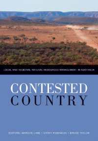 Contested Country : Local and Regional Natural Resources Management in Australia