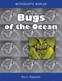 Bugs of the Ocean (Microscopic Worlds)
