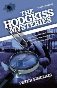 The Hodgkiss Mysteries : Hodgkiss and the Personal Trainer and Other Stories (Hodgkiss Mysteries)