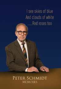 Peter Schmidt Memoirs : I see skies of blue and clouds of white...and Red roses too