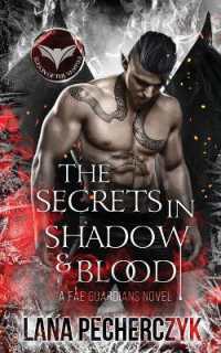 The Secrets in Shadow and Blood : Season of the Vampire (Fae Guardians)