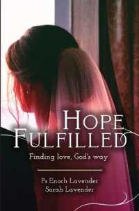 Hope Fulfilled : Finding love, God's way