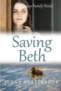 Saving Beth (The Bateman Family Novels)