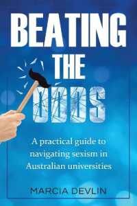 Beating the Odds : A practical guide to navigating sexism in Australian universities