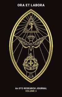 Ora et Labora : An OTO Research Journal: Volume III