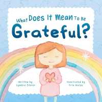 What Does It Mean to Be Grateful?
