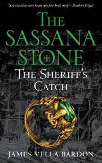 The Sheriff's Catch (The Sassana Stone Pentalogy) （2ND）