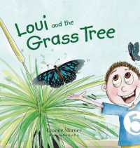 Loui and the Grass Tree : Loui and the Grass Tree