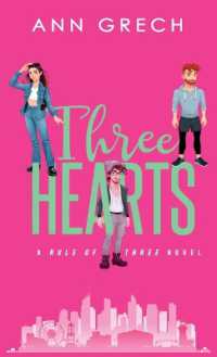 Three Hearts : An MMF Bisexual Ménage Romance Novel (Rule of Three)
