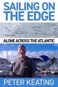 Sailing on the Edge : Alone Across the Atlantic