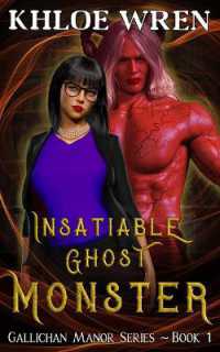 Insatiable Ghost Monster : Monster Romance (Gallichan Manor)