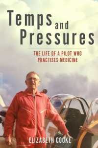 Temps and Pressures. the life of a pilot who practises medicine.
