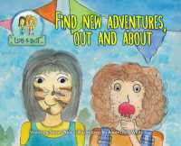Find New Adventures, Out and About (Lob and Bot Adventures")