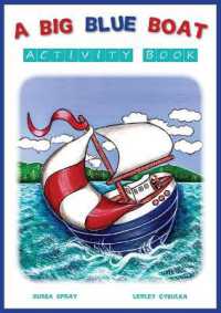 A Big Blue Boat Activity Book : Interactive fun for children who love to sail